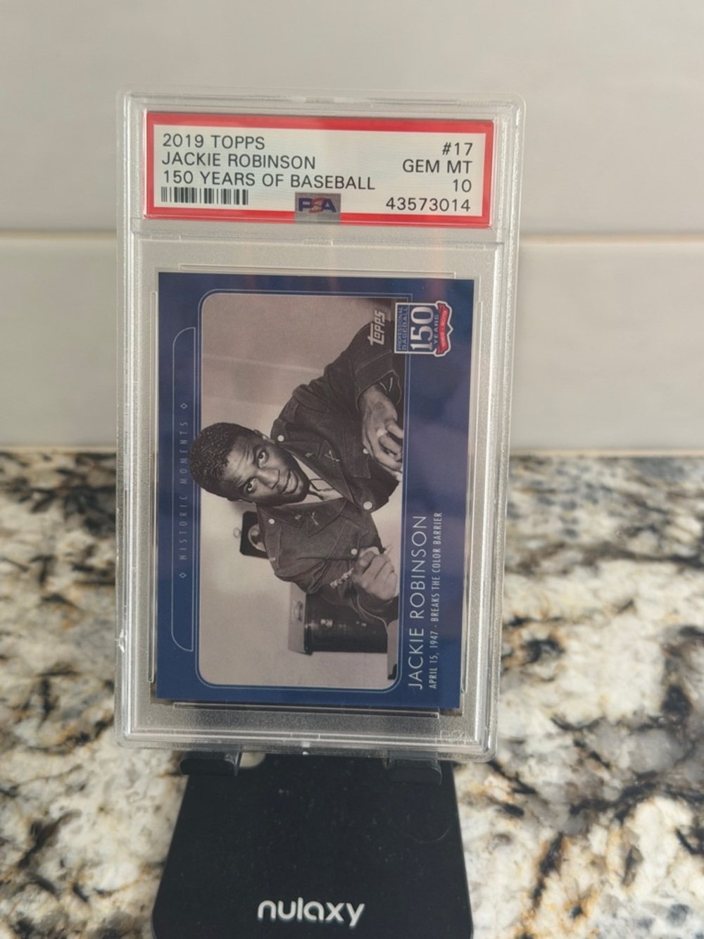 2019 TOPPS JACKIE ROBINSON 150 YEARS OF BASEBALL #17 PSA GEM MINT 10